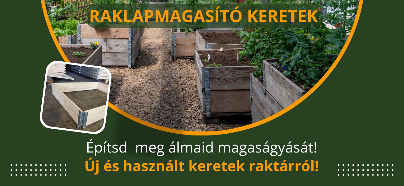 Raklapmagasító keretek Magaságyás