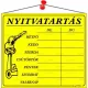 Információs tábla, 20x17,5 cm, "Nyitvatartás", sárga