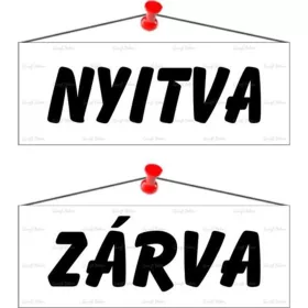   Információs tábla, 22x8,5 cm, kétoldalas, "Nyitva/Zárva", fehér