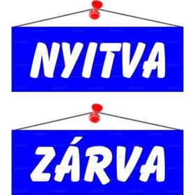   Információs tábla, 22x8,5 cm, kétoldalas, "Nyitva/Zárva", kék