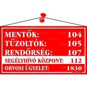   Információs tábla, 22,5x12,5 cm, "Mentők tűzoltók, rendőrség telefonszámok", piros