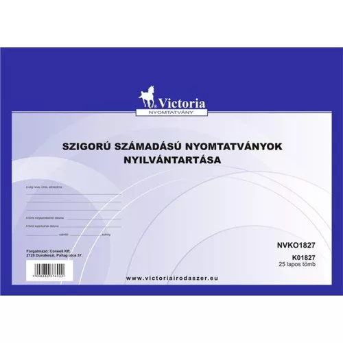 Nyomtatvány, szigorú számadású nyomtatványok nyilvántartása, 25 lap, A4, VICTORIA PAPER - 10 tö